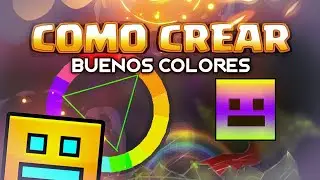 COMO CREAR UN BUEN NIVEL EN GEOMETRY DASH [ BUENOS COLORES ] GD 2.11🎮
