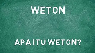 Apa Itu Weton?