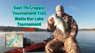Watts Bar Lake Tournament Part 1 | East TN Crappie Tournament Trail | Crappie Fishing | Fall Crappie
