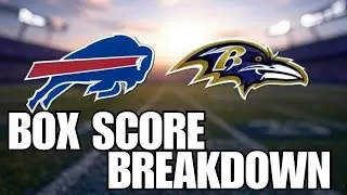 Buffalo Bills VS Baltimore Ravens Box Score Breakdown! | NFL Regular Season Week 1 2025