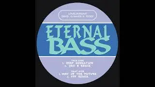 Eternal Bass - The Way Of The Future