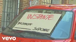 Besmaya, Sidonie - Instante