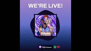Overworked & Underplayed: New D&D Podcast, with a twist