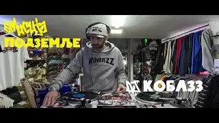 Podzemlje #27 - DJ KOBAZZ