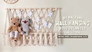 Super Easy Tutorial Macrame Toy, Books, Polaroid Photo Organizer/ Storage | Wall Hanging Decoration