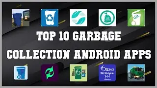 Top 10 Garbage Collection Android App | Review