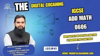 Lec 41 | Differentiation ( Trignometric Function ) |  Add Math 0606 | The Digital Coaching