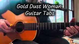 Gold Dust Woman Fleetwood Mac Fingerstyle TABS!!!