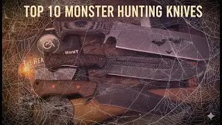 10 лучших ножей для охоты на монстров! Защититесь от монстров и зомби
