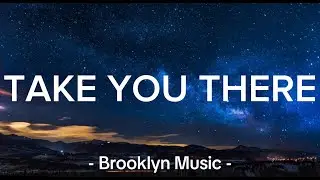 Sean Kingston - Take You There (Lyrics)