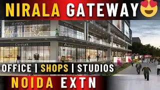 NIRALA GATEWAY | BEST COMMERCIAL | COMMING SOON @ SECTOR 12 NOIDA EXTENSION |SHOPS OFFICE STUDIOS 