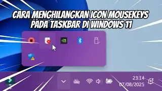 Cara Menghilangkan Icon Mouse Keys pada Taskbar di Windows 11