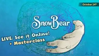 🐻&zwj;❄️ See SNOW BEAR Live Online! Film Screening + Masterclass (Oct 24)