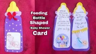 Feeding Bottle Shaped Baby Shower Card | Easy Handmade Baby Shower Card DIY | Tuber Tip