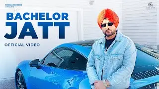BACHELOR JATT (OFFICIAL VIDEO) HXRRY CHEEMA | LATEST PUNJABI SONG 2025