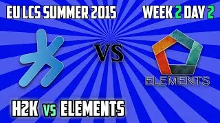 5. H2K vs Elements - EU LCS Summer 2015 Week 2 Day 2