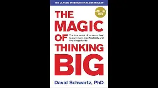 बड़ा सोचने की ताकत | The Magic of Thinking Big Book Summary in Hindi