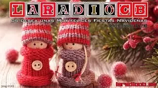 Felicitaciones navide&ntilde;as de ActivandoCB y LaRadioCB