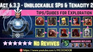 MCOC: Act 6.3.3 - Unblockable Specials & Tenacity 2 - Tips/Guide - No Revives - Story quest