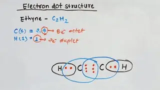 Electron dot structure of Ethyne  C2H2 l chemistry l