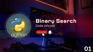 INTRODUCTION TO BINARY SEARCH || BINARY SEARCH || L 01