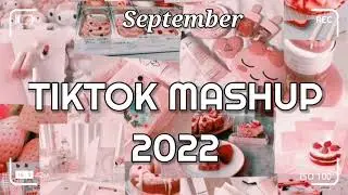 TikTok Mashup September 2022 💗💗(Not Clean)💗💗