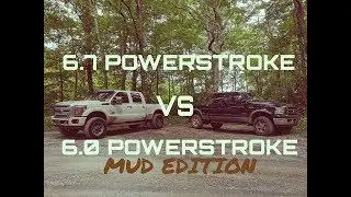 6.7 VS 6.0 Powerstroke Mudding/Off-road for first time