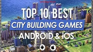 top 10 games android offline City building 😨😨