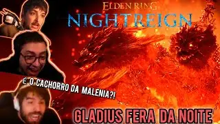 STREAMERS ENFRENTANDO O CÉRBERUS DO ELDEN RING NIGHTREIGN!