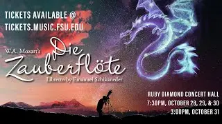 FSU Opera Presents: Die Zauberfl&ouml;te (The Magic Flute)