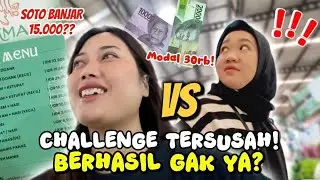 CHALLENGE 30RB DAPET APA DI PASAR! KOK SUSAH YA...😭😭