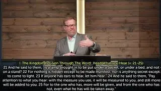 Mark 4:21-34 Pay Attention To What You Hear