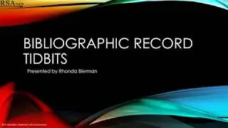 Bibliographic Record Tidbits