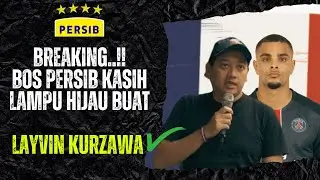 BREAKING..!! BOS PERSIB KASIH LAMPU HIJAU BOJAN HODAK DATANGKAN LAYVIN KURZAWA ?