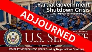 LIVE | U.S. Senate | Partial Government Shutdown - DHS Funding Crisis