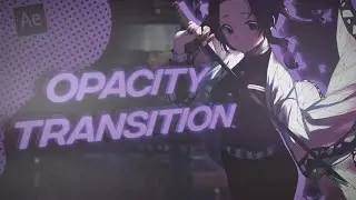 Smooth Opacity Transition | After Effects AMV Tutorial