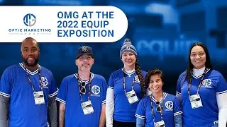 OMG at the 2022 Equip Exposition