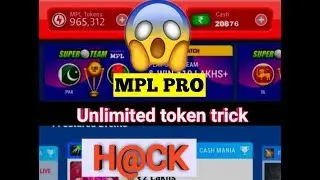 MPL UNLIMITED TOKEN HACK TRICK..GET UNLIMITED TOKEN AND CASH 1000 DAILY..... 💯%WORKING