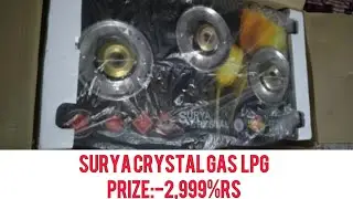 L.P.Gas Surya Crystal 3 Burner Fat Fruit Glass Subscribe my Channel 🏡🌫️