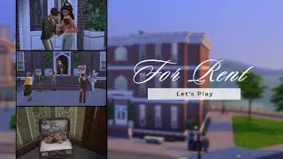 The Sims 4 | For Rent | First Tenant Revolt