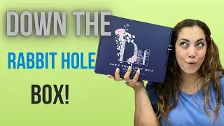 DOWN THE RABBIT HOLE BOOX SUBSCRIPTION BOX UNBOXING | august 2021
