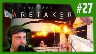 The Last Caretaker Deutsch #27 | Zwischenhalt und ein freier Zugang ⛽🧹