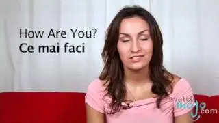 How to Say in Romanian How Are You