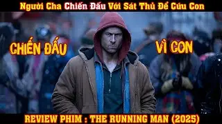 [REVIEW PHIM] Người Cha Chiến Đấu Với Hàng Chục Sát Thủ Để Cứu Con