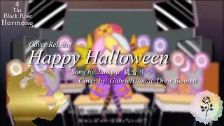 【UTAU Cover】Happy Halloween【ft  Drew Bennett】+VB