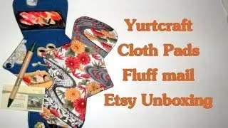 Yurtcraft cloth pads ETSY  Fluff mail