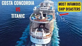 Titanic & Costa Concordia: Maritime Tragedies Most infamous Ship Disaster