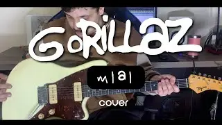 Gorillaz - M1 A1 (Cover)