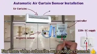 Automatic Air Curtains sensor Installation & Replacement