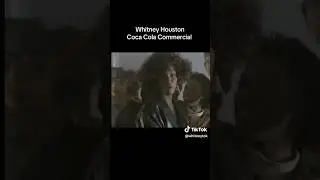 1988 🕊️Whitney Houston 🕊️Coca-Cola Commercial